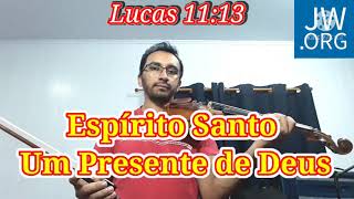 Cântico 104 jw -  Espírito Santo - um presente de Deus