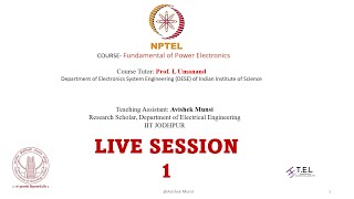 PMRF- NPTEL LIVE SESSION-1 (FUNDAMENTALS OF POWER ELECTRONICS)