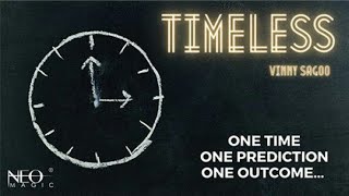 TIMELESS by Vinny Sagoo/predicted card at freely chosen time with a KICKER ending