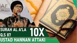 QS 87 Hafalan Surat Al A'la - Ustad Hanan Attaki