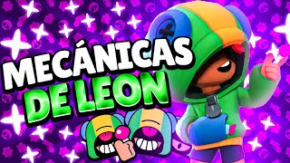 🦎TODAS las MECÁNICAS de LEON💨 | Análisis a fondo de las Mecánicas de Leon | 🌟Brawl Stars | Mare BS🌵