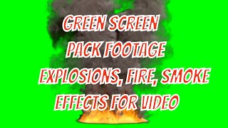 Chroma Key green screen PACK footage - explosions, fire, smoke effects for video creative commons