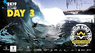 Day 3 - Gran Canaria  Fronton King Pro 2019