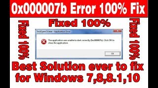 How to Fix 0xc000007b Error (100%) Solution For Windows 7,8,8.1,10 (best Mothod still works in 2018)