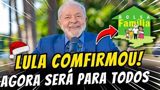 🥳PODE COMEMORAR! LULA ACABA DE COMFIRMAR 13° SERA PARA TODOS DO BOLSA FAMÍLIA? E BPC SAIBA AGORA!