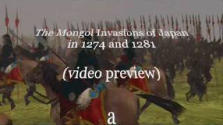 The Mongol Invasions of Japan in 1274 and 1281 3d anim docu (PREVIEW 1)