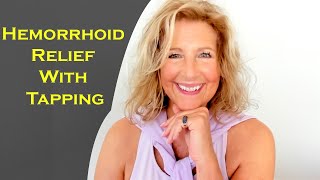 Hemorrhoid Relief With Tapping