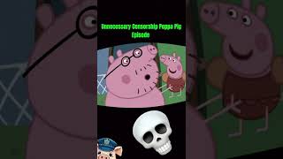 Unnecessary Censorship Peppa Pig #peppapig #memepics #funny