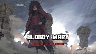 Bloody Mary - Edit Audio (Madaras Speech)