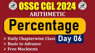 OSSC CGL 2024 || DAY 06 || PERCENTAGE (part 2) || #ossccgl #osssc_ri_amin #ossccgl2024