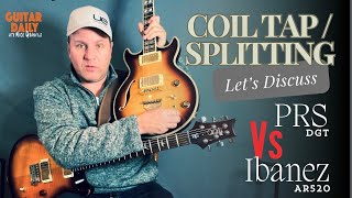 Coil Taps & Splits - The PRS DGT vs Ibanez AR520! Guitar Daily Ep 212