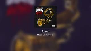 Meek Mill - Amen ft. Drake #8D