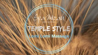 Temple Style Lomi Lomi Massage