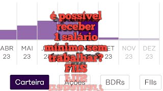 é possível investir apenas 10$ e receber até 1 salário mínimo ou mais ? FUNDOS IMOBILIÁRIOS