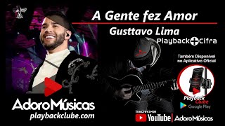 A Gente Fez Amor Gusttavo Lima - DVD O Embaixador In Cariri | Playback + Cifra (Karaokê Exclusivo)