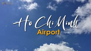 Ho Chi Minh Airport Transfer | Ho Chi Minh Airport