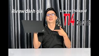 LAPTOP XÁCH TAY GIÁ RẺ ? . HỒI SINH LẠI THINKPAD T14 GEN 1 MẪU LAPTOP VĂN PHÒNG TỐT TRONG TẦM GIÁ