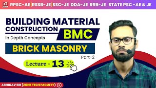 Building Material & Constructions | BMC Civil Engineering | Brick masonry-2 | L-13