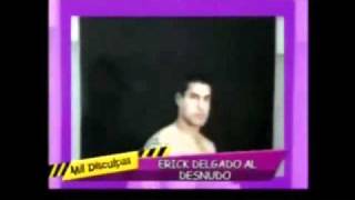 Erick Delgado al desnudo