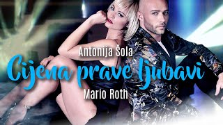 Antonija Šola & Mario Roth - Cijena prave ljubavi (Official video 2020)