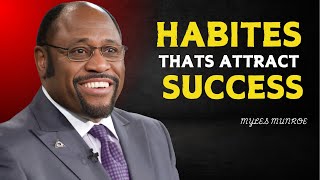 "Become the Person Who Attracts Success" | Dr Myles Munroe Motivational Speech