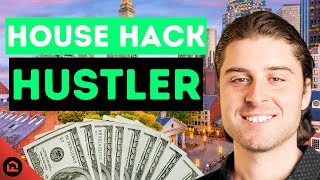 House Hack Hustler