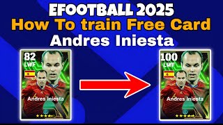 Andres Iniesta Max Training Tutorial In Efootball 2025 | andres iniesta efootball 2025 training