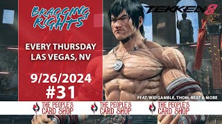 Bragging Rights #31 Tekken 8 Tournament 9.26.2024 Broadcast