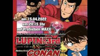 Lupin der Dritte und Detektiv Conan am 15.04.2022 auf ProSieben MAXX