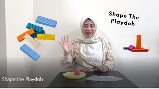 5 Minit Bersama Teacher Mas : Shape the Playdoh