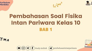 Pembahasan Soal LKS Fisika Intan Pariwara Kelas 10 : Bab 1 Asesmen 1 Bagian B no.3&5