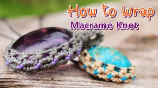 Handmade jewellery pendant /How to wrap macrame knot cabochon stone pendant with cotton waxed thread