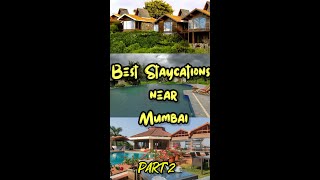 Best StayCations near Mumbai 😍| Part 2 | #travel2022 #traveldestination #travel #mumbai | zlogs