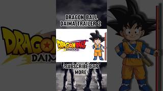 Dragon Ball Daima Trailer 2 #dragonballdaima #dragonball #goku #shorts