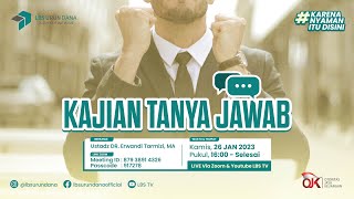 🔴LIVE | #3  TANYA JAWAB MUAMALAH MALIYAH (Januari) - Ustadz Dr. Erwandi Tarmizi, MA