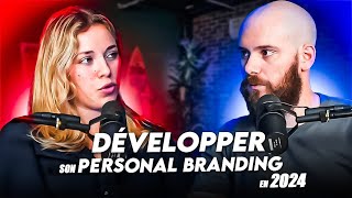 Développer son Personal Branding en 2024 (Sixtine MB du Crayon media)