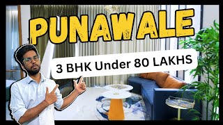 Unbelievable! Punawale New Launch Project - Is 3 BHK Under 80 Lakhs Possible?