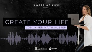 Create your Life von Innen nach Außen mit Human Design, Astrologie, GeneKeys...