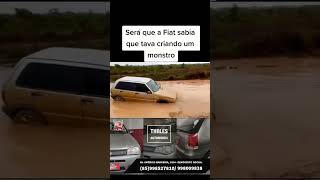 Será Que A Fiat Sabia Que Estava Criando Um Monstro?