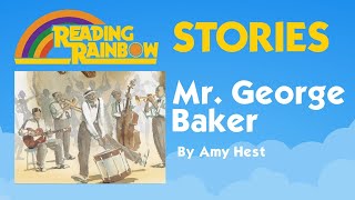 Mr. George Baker STORY