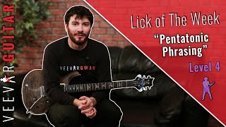 Pentatonic Phrasing - Lick of The Week - #15