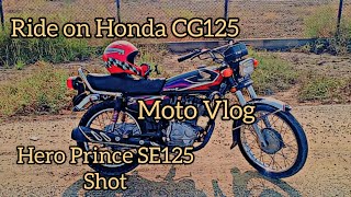 Ride on Honda CG125 | Hero Prince SE125 | Moto Vlog