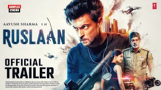 RUSLAAN - The Final Teaser | Aayush Sharma | Jagapati Babu | Sunplex Cinema | In Cinemas 26th April