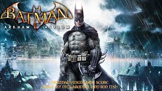 Batman: Arkham Asylum OST- Shock and Awe (Extended)