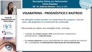 Neuropatia Óptica  Induzida por Medicamentos_Dra Cláudia Magalhães (FHR2020)