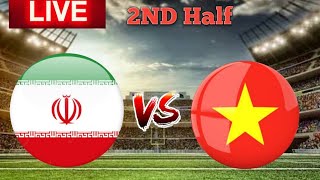 Iran U23 vs Vietnam U23 2ND Live Match Score 🔴