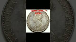 1 Rupees Victoria Coin Estimate Value 1000/- To 2000/-