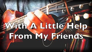 With A Little Help From My Friends | solo acoustic cover | mandola