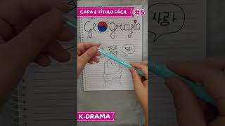 Capa para matéria - Geografia - kdrama e Dorama.