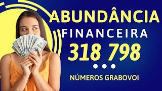 Abundância Financeira com os Números Grabovoi - 318 798